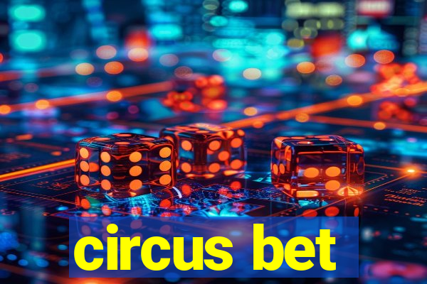 circus bet